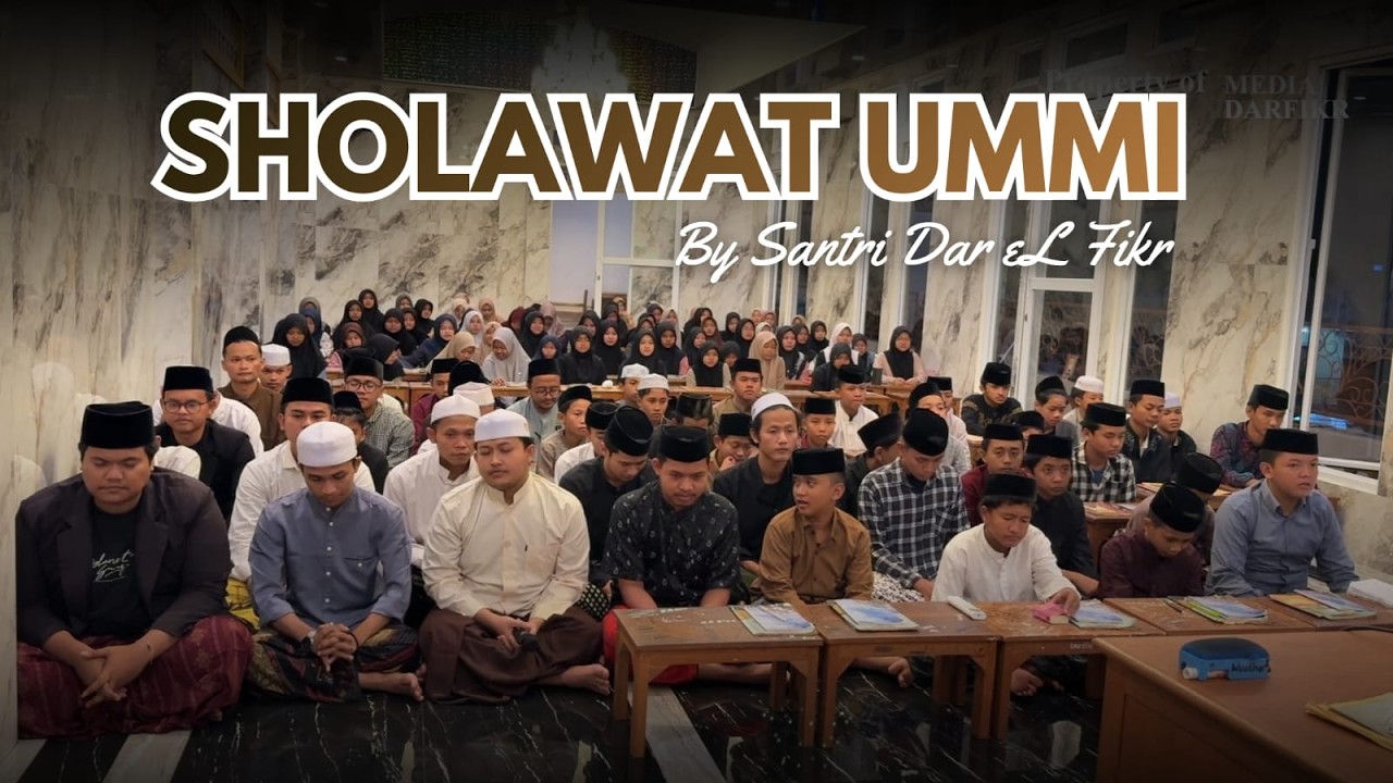 SHOLAWAT UMMI by Santri Dar eL Fikr