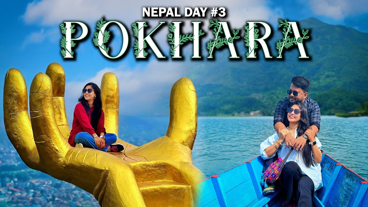 নেপালের সবচেয়ে সুন্দর শহর 😍পোখারায় সারাদিন | Nepal Travel | Ep 03