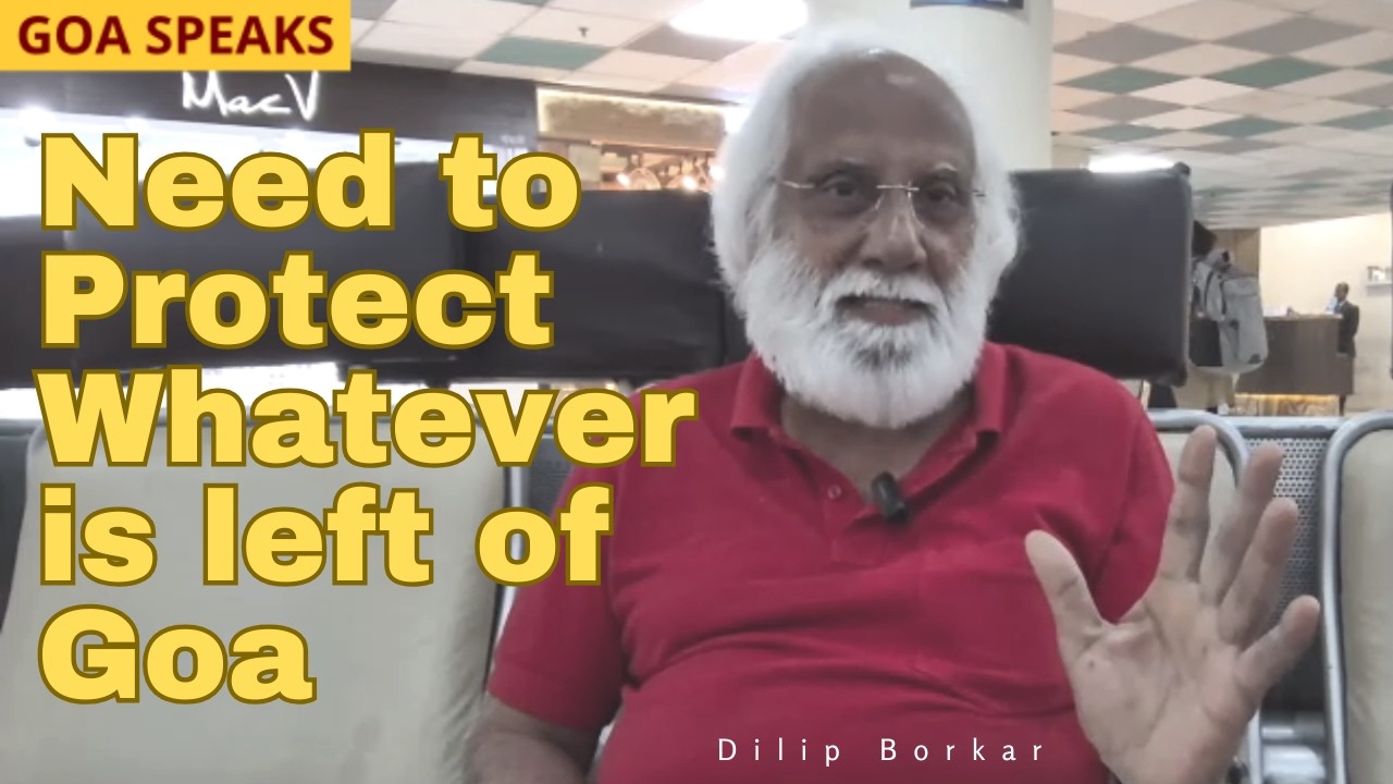 We must protect what remains of its identity and culture: Dilip Borkar