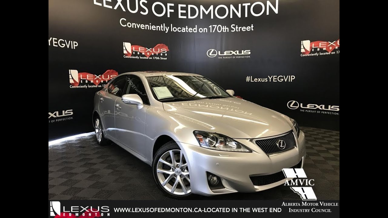 Used Silver 2012 Lexus IS 350 Luxury w/ Navigation Package In Depth Review Stettler Alberta