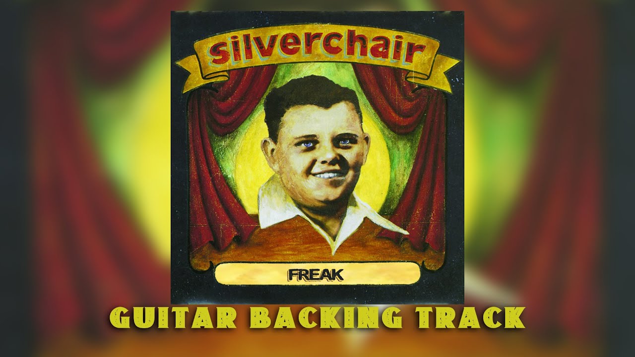 Silverchair - Freak- Guitar Backing Track