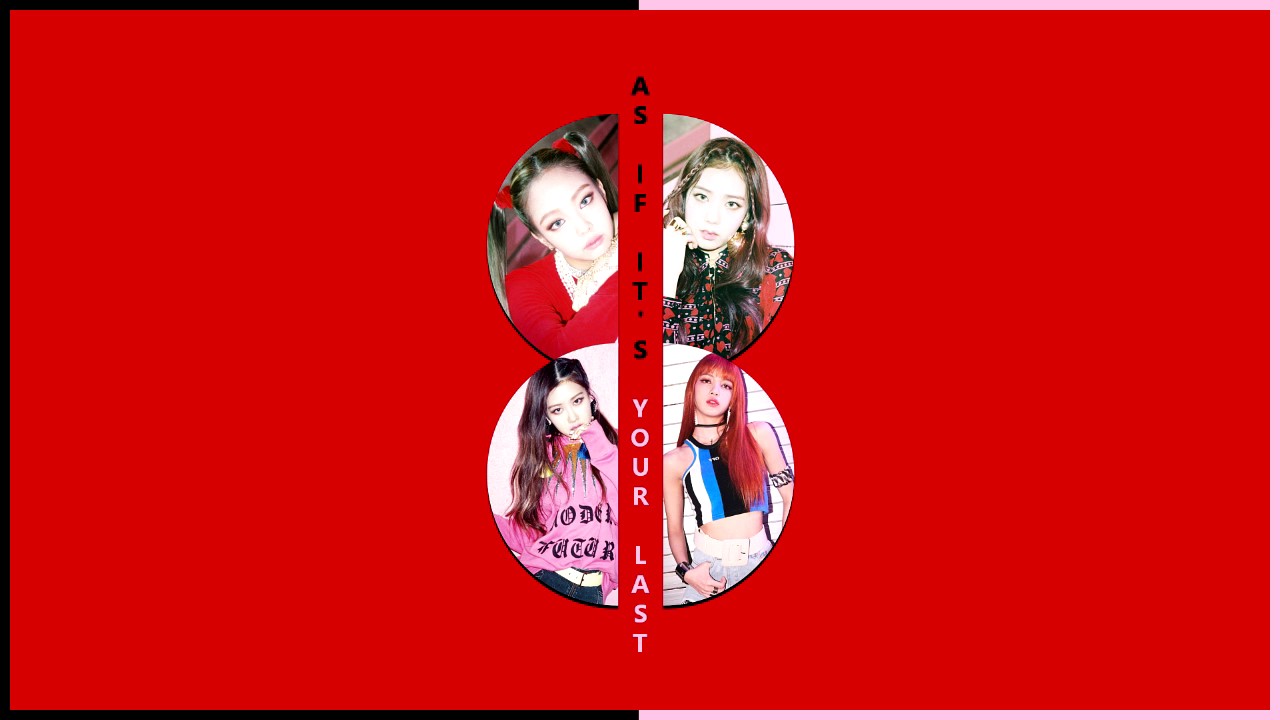 BLACKPINK - As If It's Your Last (Chipmunk Version)