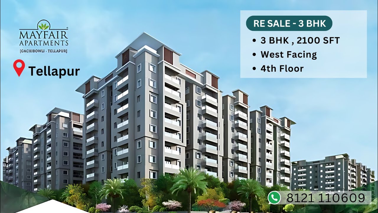Mayfair Apartments | Tellapur | 3BHK | 2100 SFT | 8121110609