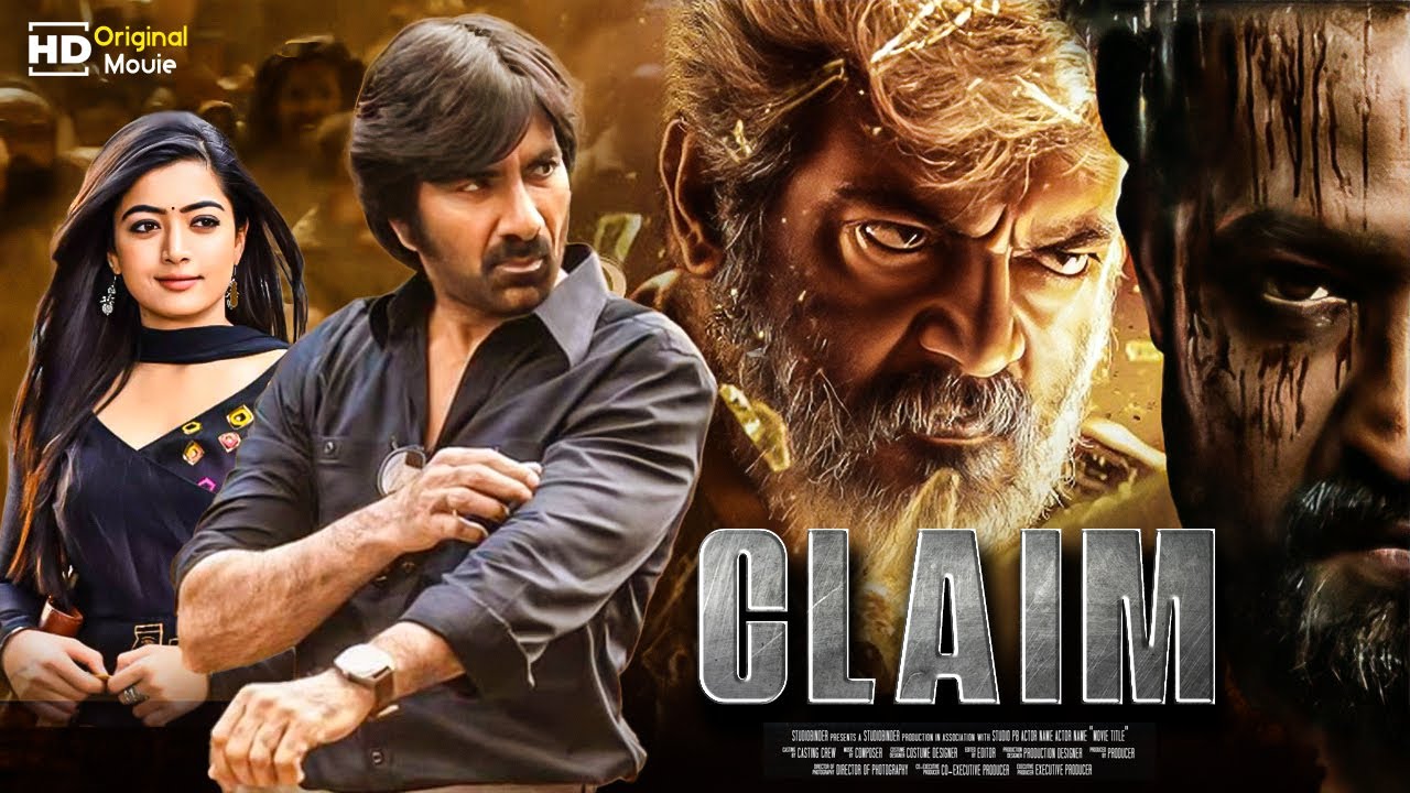 CLAIM (2025) | Ravi Teja & Rashmika Mandanna South Hindi Dubbed Full Action Thriller Movie