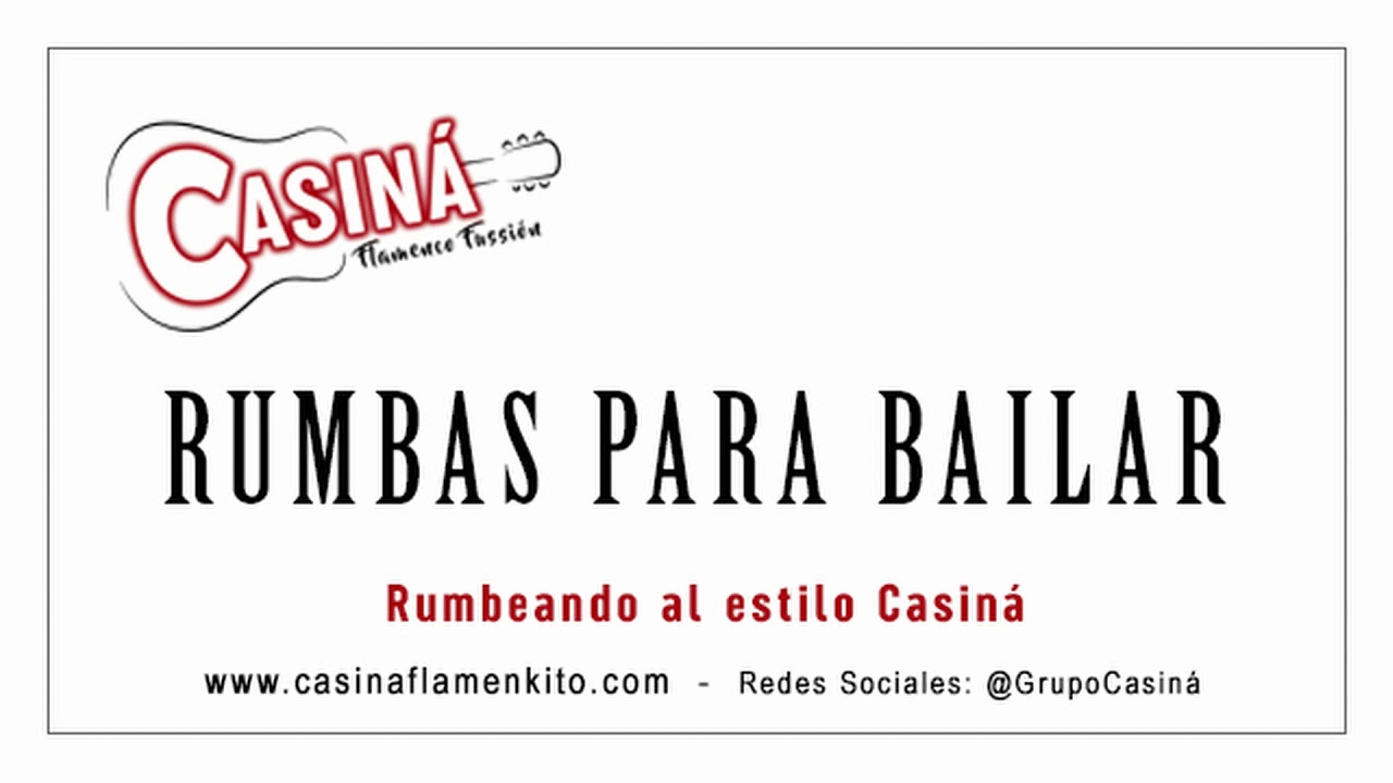 RUMBAS PARA BAILAR - CASINÁ