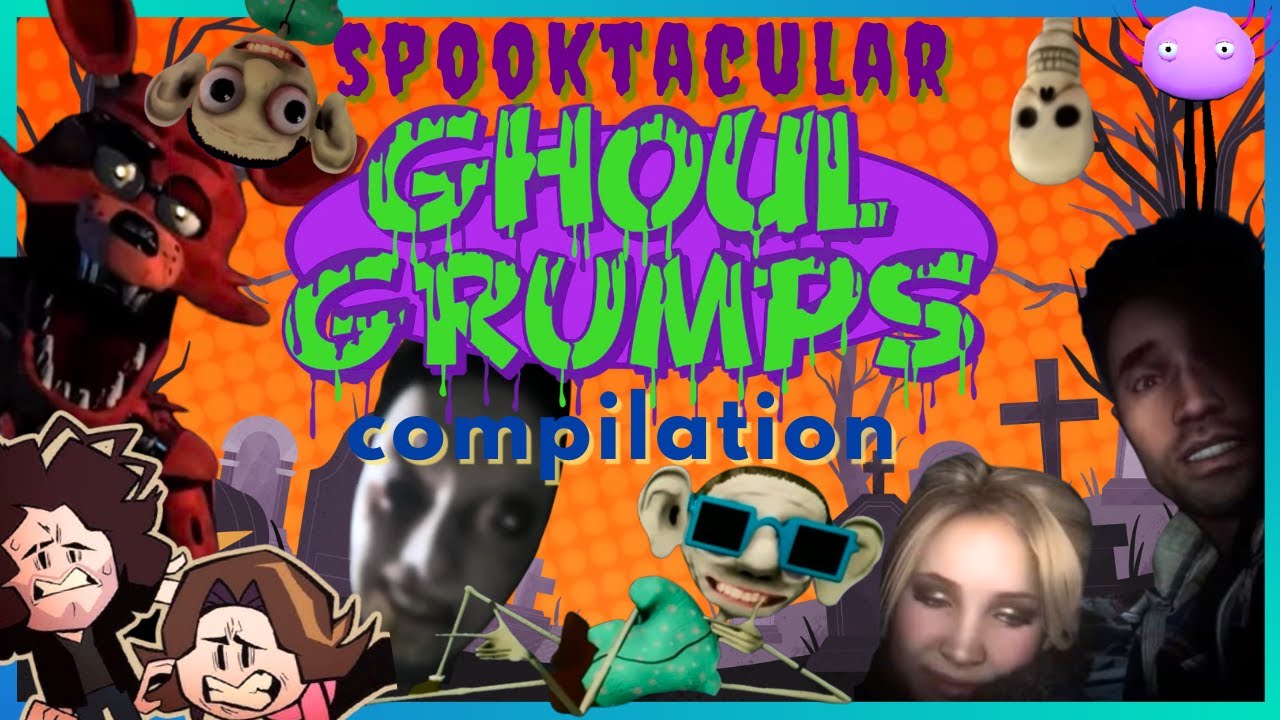 Maybe the most Halloweeniest, jumpscariest Game Grumps Compilation you've ever done seen