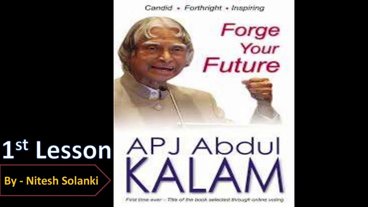 Forge Your Future ll Lesson-1 ll Dr APJ Abdul Kalam