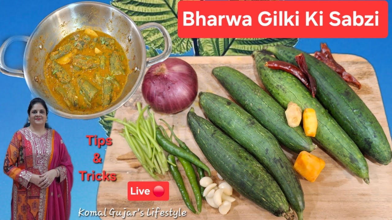 Bharwa Gilki Ki Sabzi Recipe/Bharwa Turai Ki Sabzi/ Sponge Gourd Ki Sabzi / Masala Turai ki sabzi 