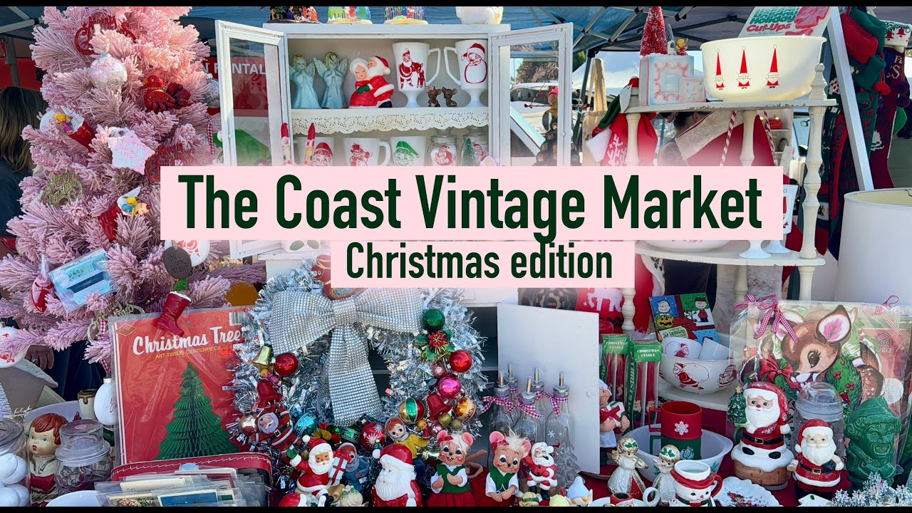 The Coast Vintage Market: Christmas edition.
