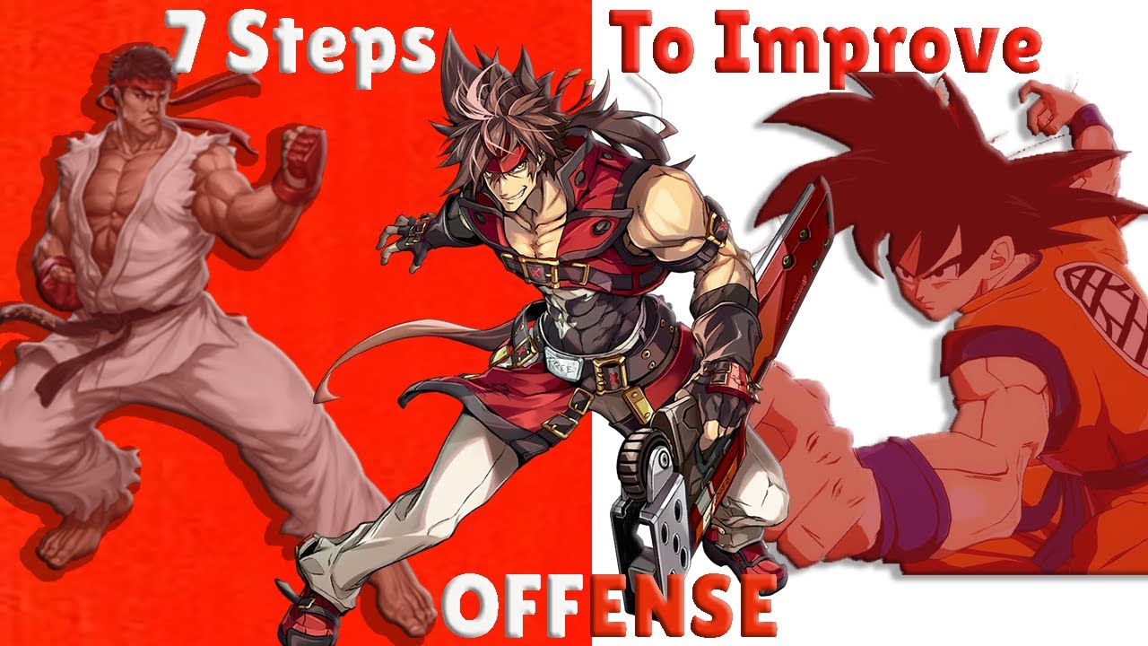 7 Simple Steps To Drastically Improve Your Offense In ANY Fighting Game