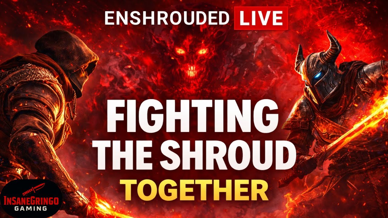 ENSHROUDED LIVE: Fighting the Shroud Together!