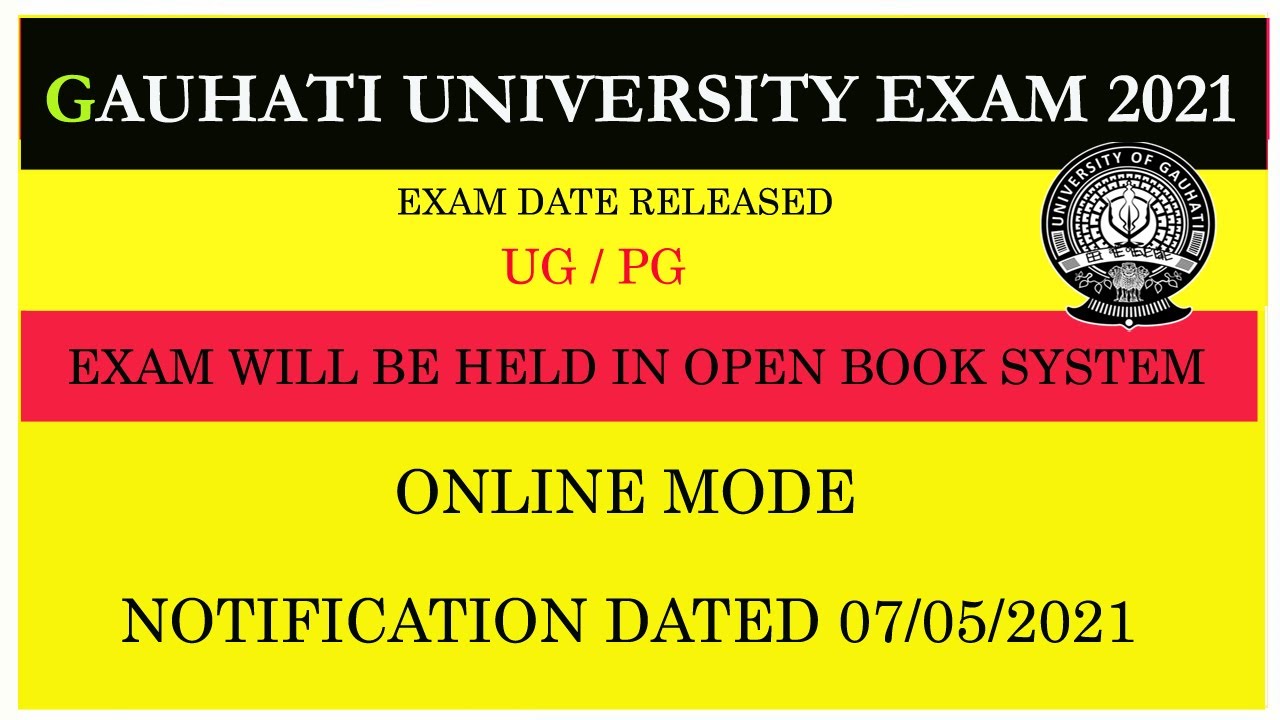 Big Update 🔥 GU EXAM 2021 | DATE RELEASED | OPEN BOOK SYSTEM | ONLINE MODE | UG-PG