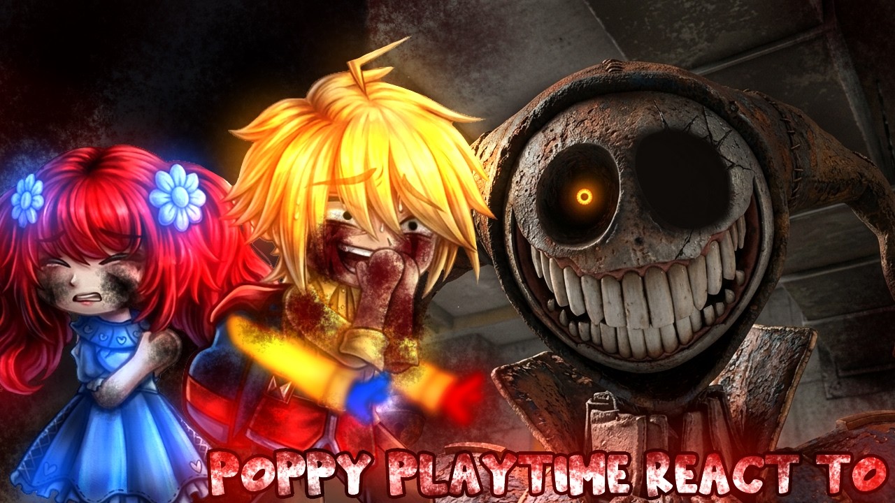 Poppy Playtime react to Player and Chapter 5! Part 4 || Gacha Reacts ||