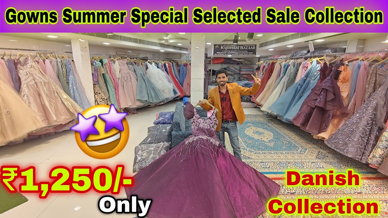 Gown summer special Sale Collection | gown on wholesale | gown market | gown manufacturer
