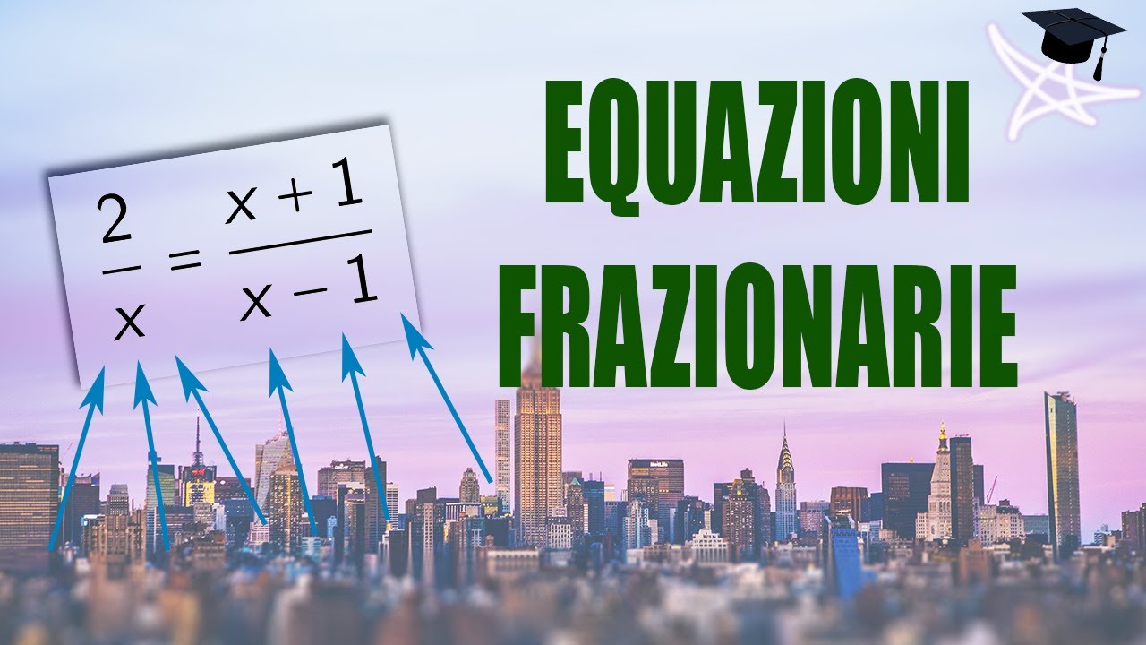 Le equazioni numeriche frazionarie