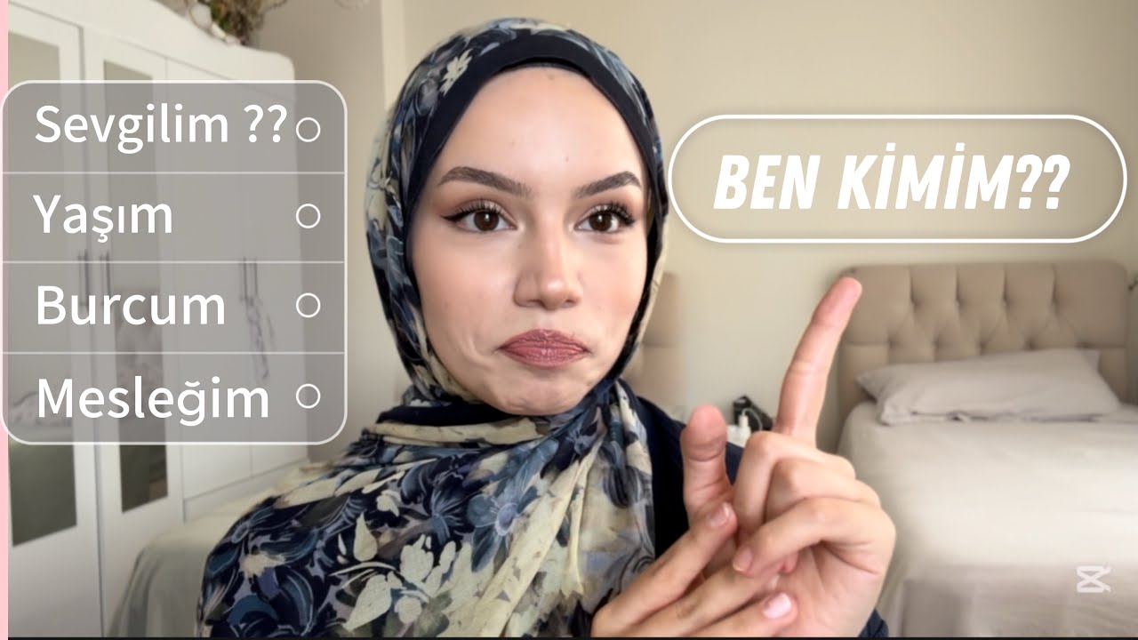 Ben kimim?? | Beni tanıyın✨💕
