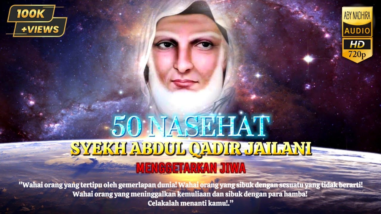 50 ПОТРЯСАЮЩИХ ДУШУ СОВЕТОВ ОТ ШЕЙХА АБДУЛА КОДИРА АЛЬ ДЖАЙЛАНИ | ИСЛАМСКИЕ СЛОВА МУДРОСТИ