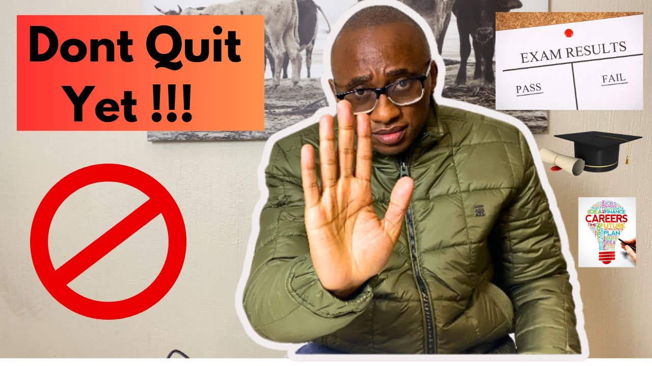 Watch This Before You Quit - Bad Exams/Tests Should Not Define You.