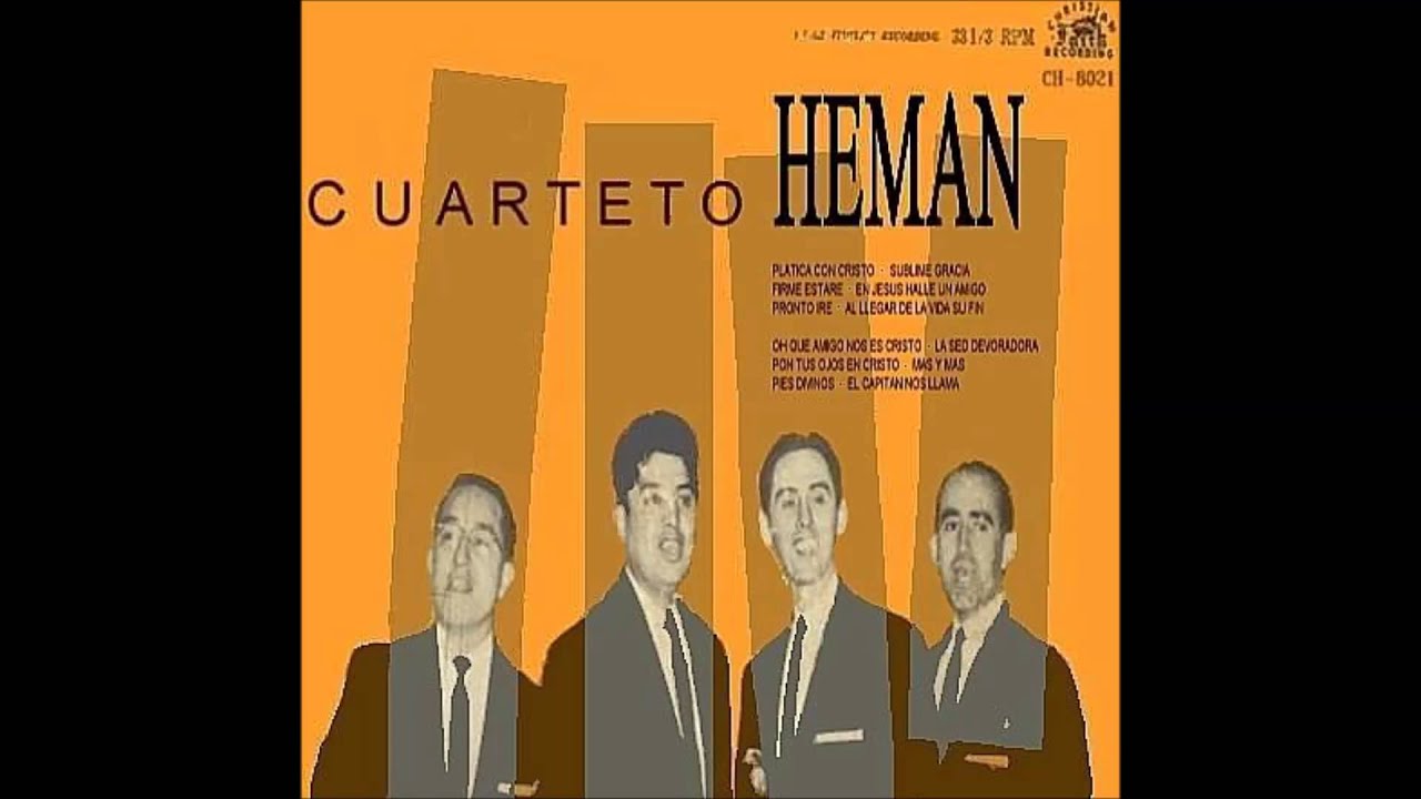Cuarteto Heman - 03 Firme Estare