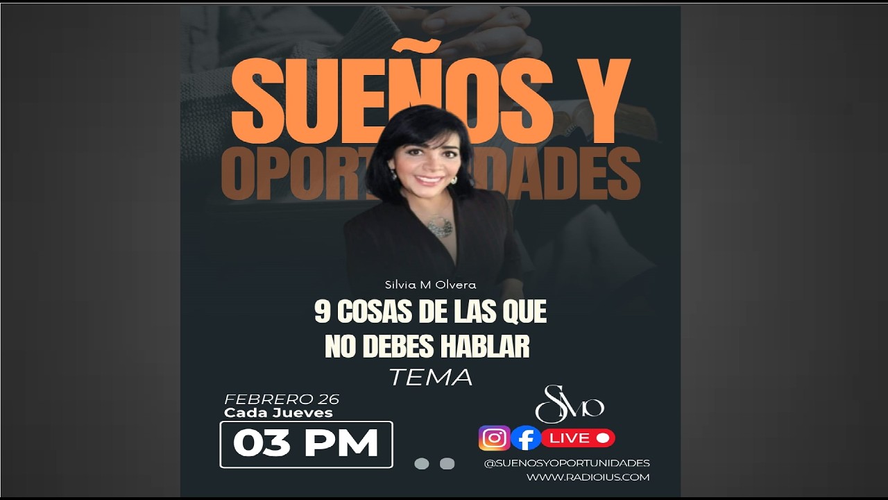 SUEÑOS Y OPORTUNIDADES