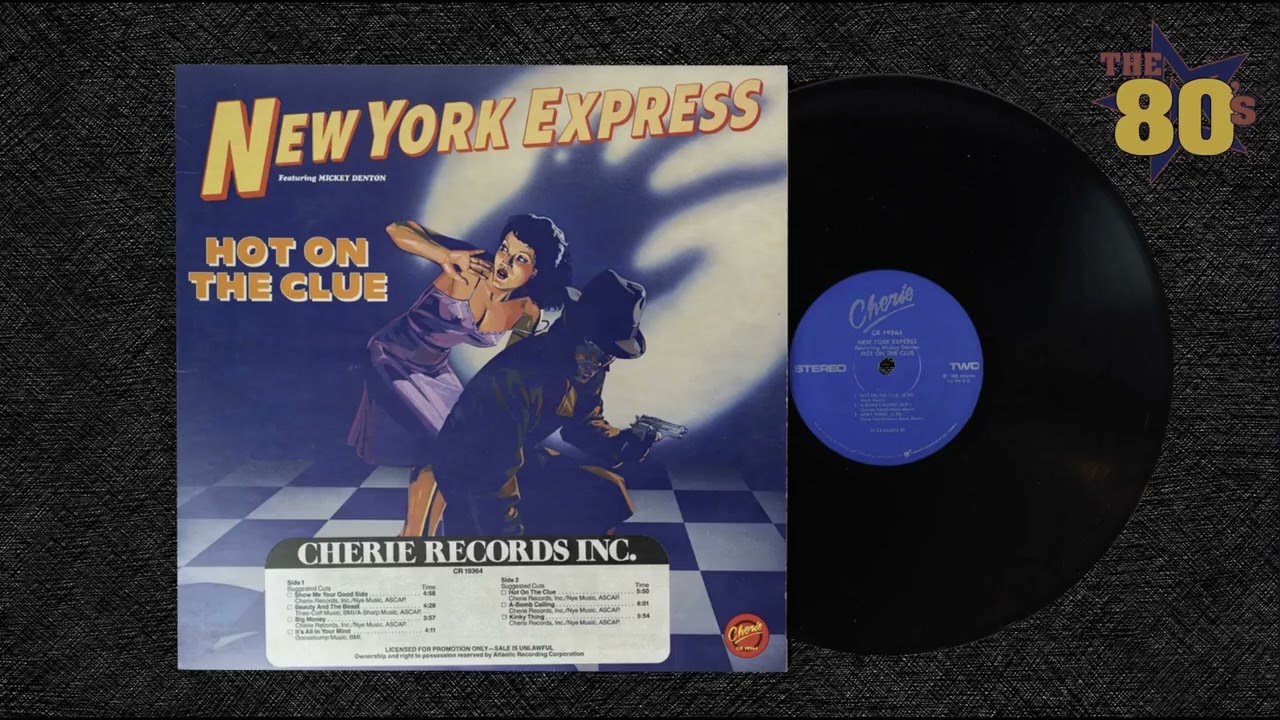 New York Express - Hot On The Clue.1982