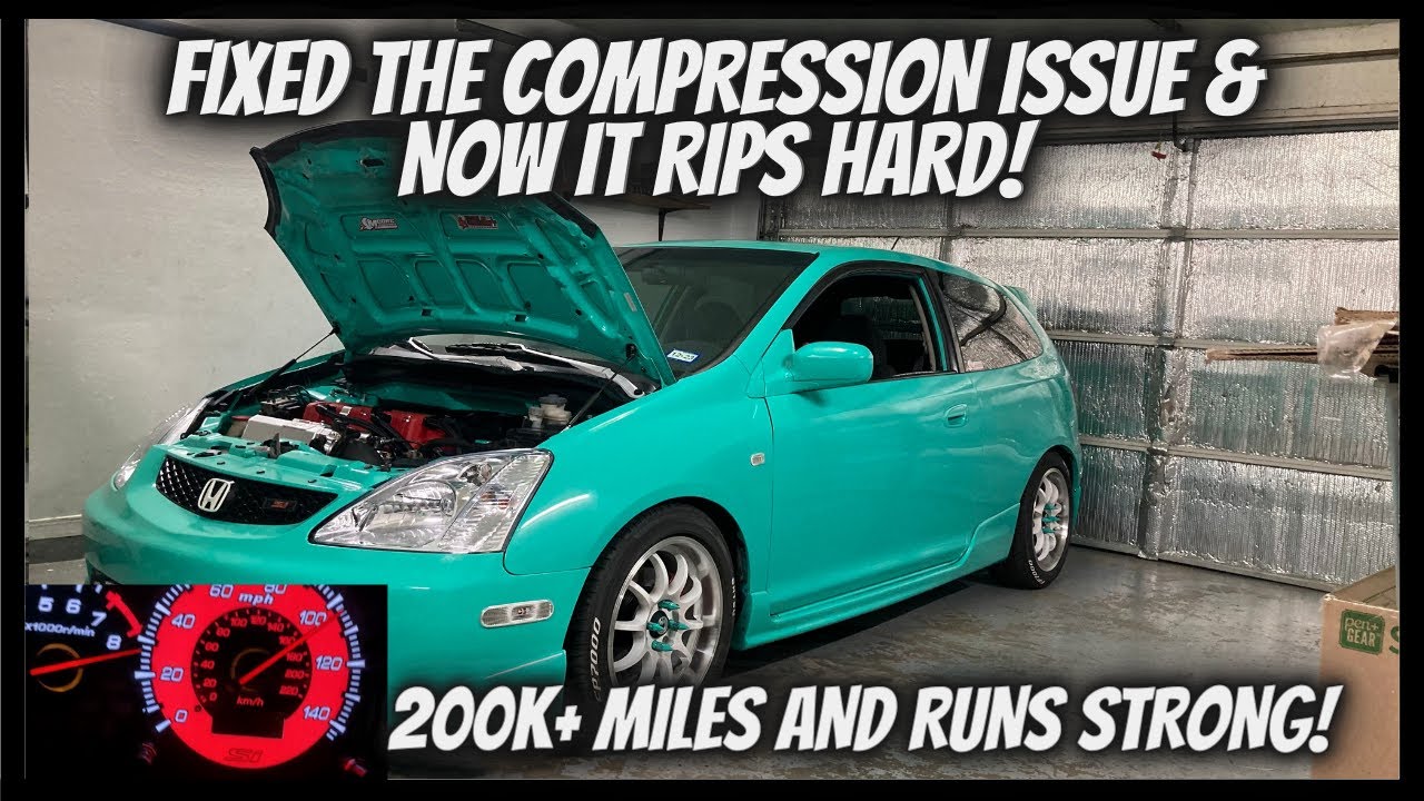 THIS THING RIPS NOW!! K20A2 ALL MOTOR EP3! COMPRESSION ISSUE RESOLVED!