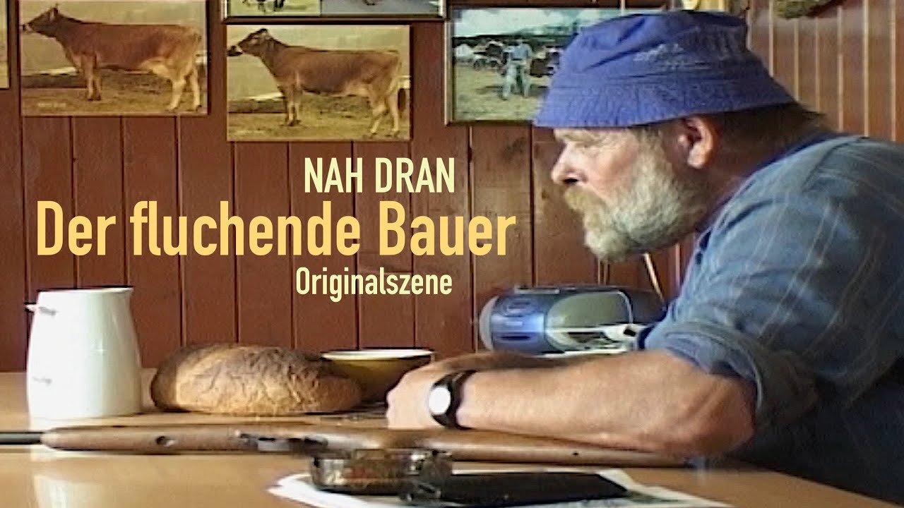 Der fluchende Bauer - das Original aus dem erfolgreichen Film 