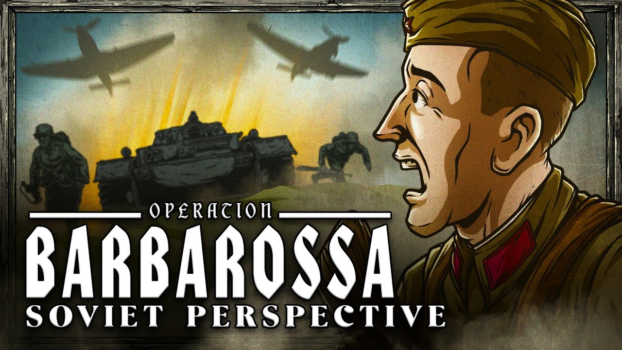 Operation Barbarossa from the Soviet Perspective