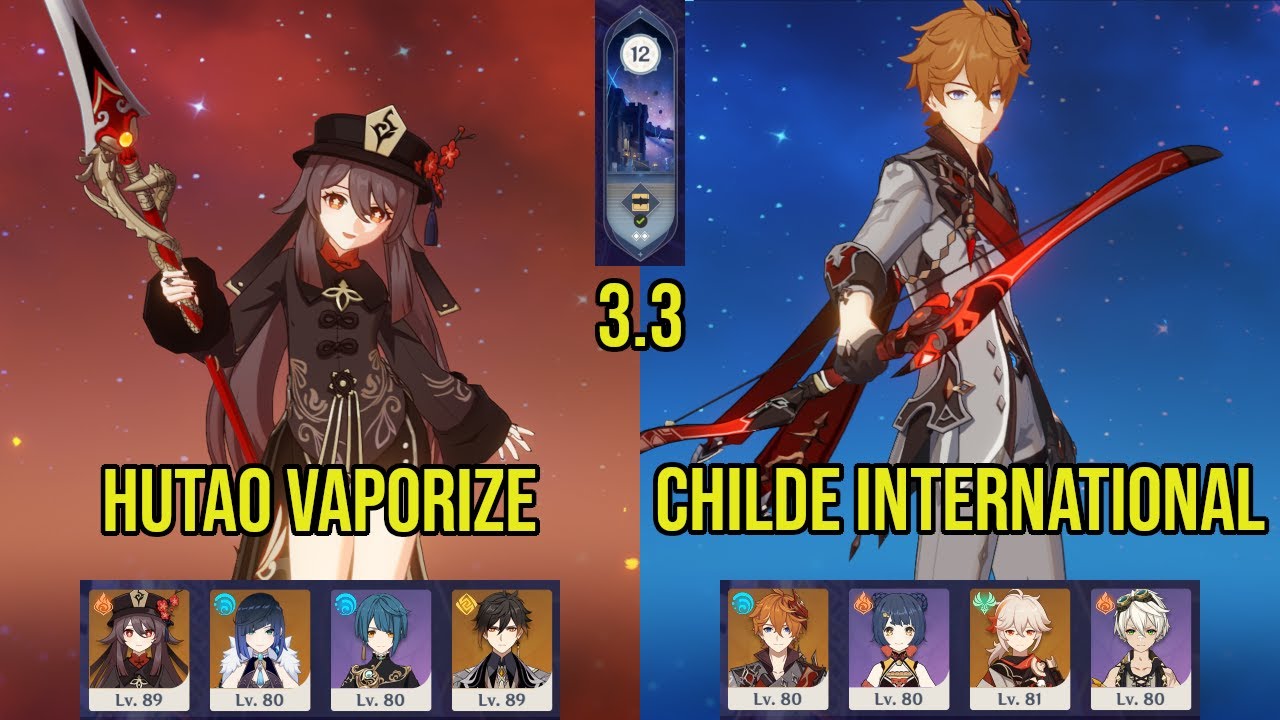 C1 HU TAO Vaporize & C0 CHILDE International | 3.3 Spiral Abyss Floor 12 | Genshin Impact