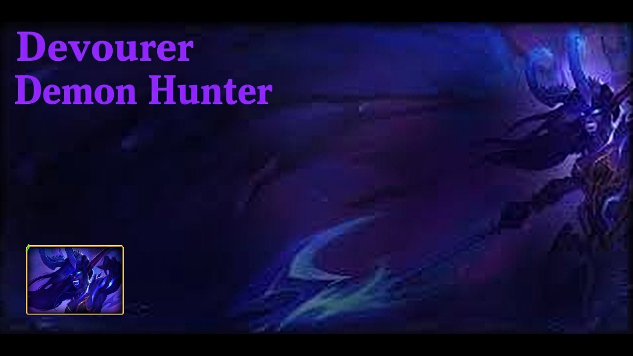 Devourer Demon Hunter  Halls of Atonement 17