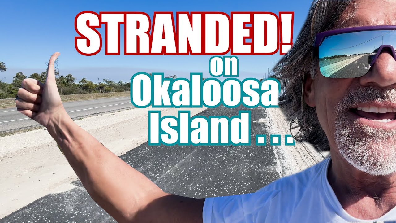 Stranded on Okaloosa Island!