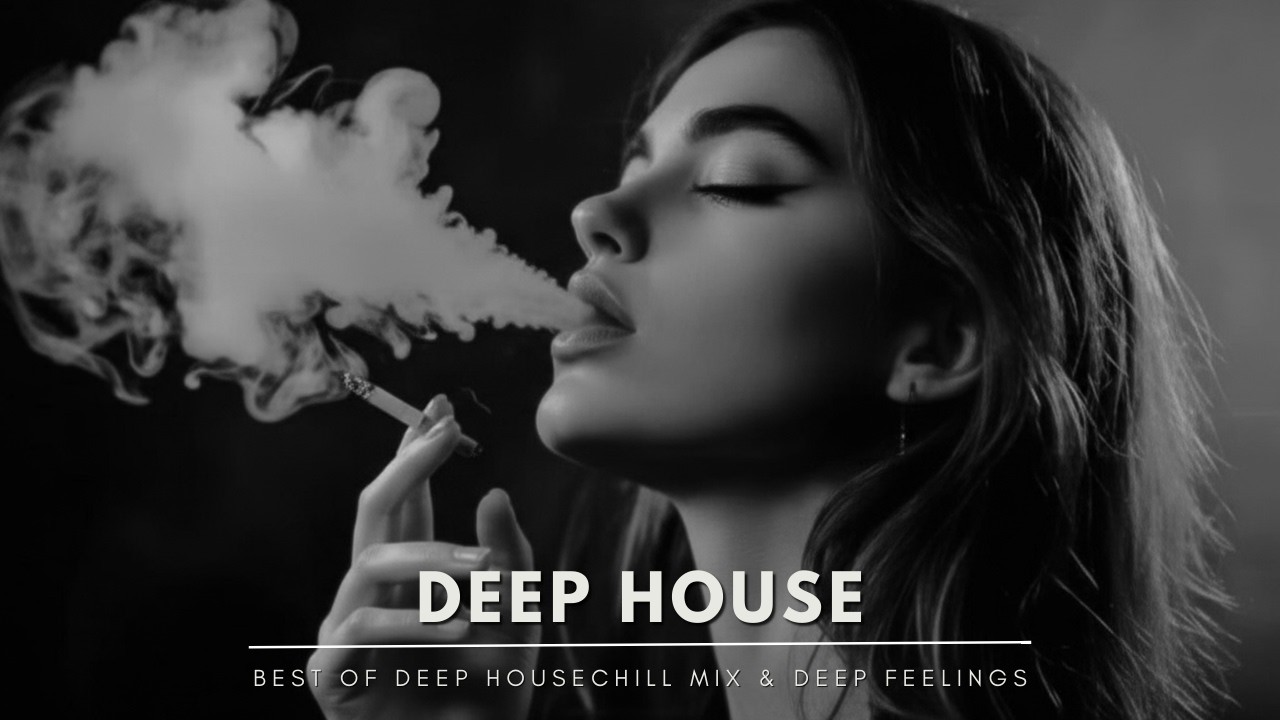 Best of Deep House 2026 | Chill Mix & Deep Feelings #28
