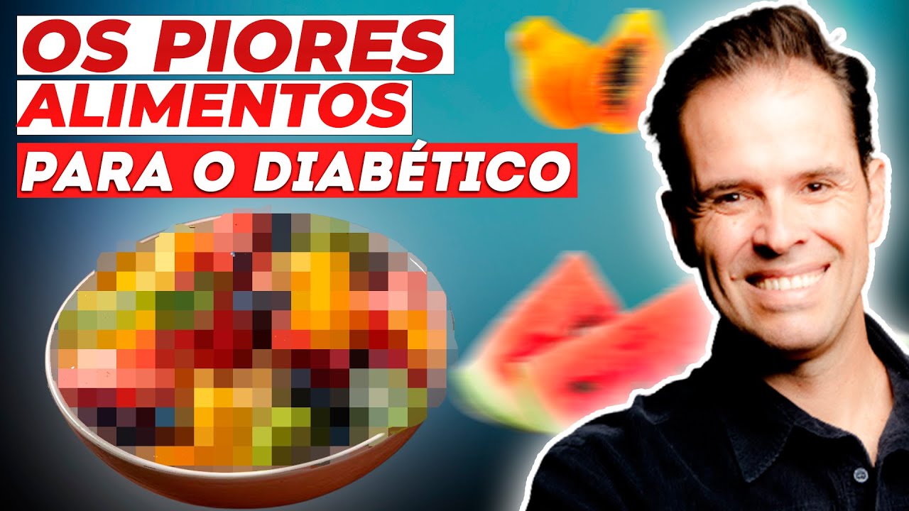 REVELADO OS PIORES ALIMENTOS PARA O DIABÉTICO, VAI DISPARAR SUA GLICOSE 😱
