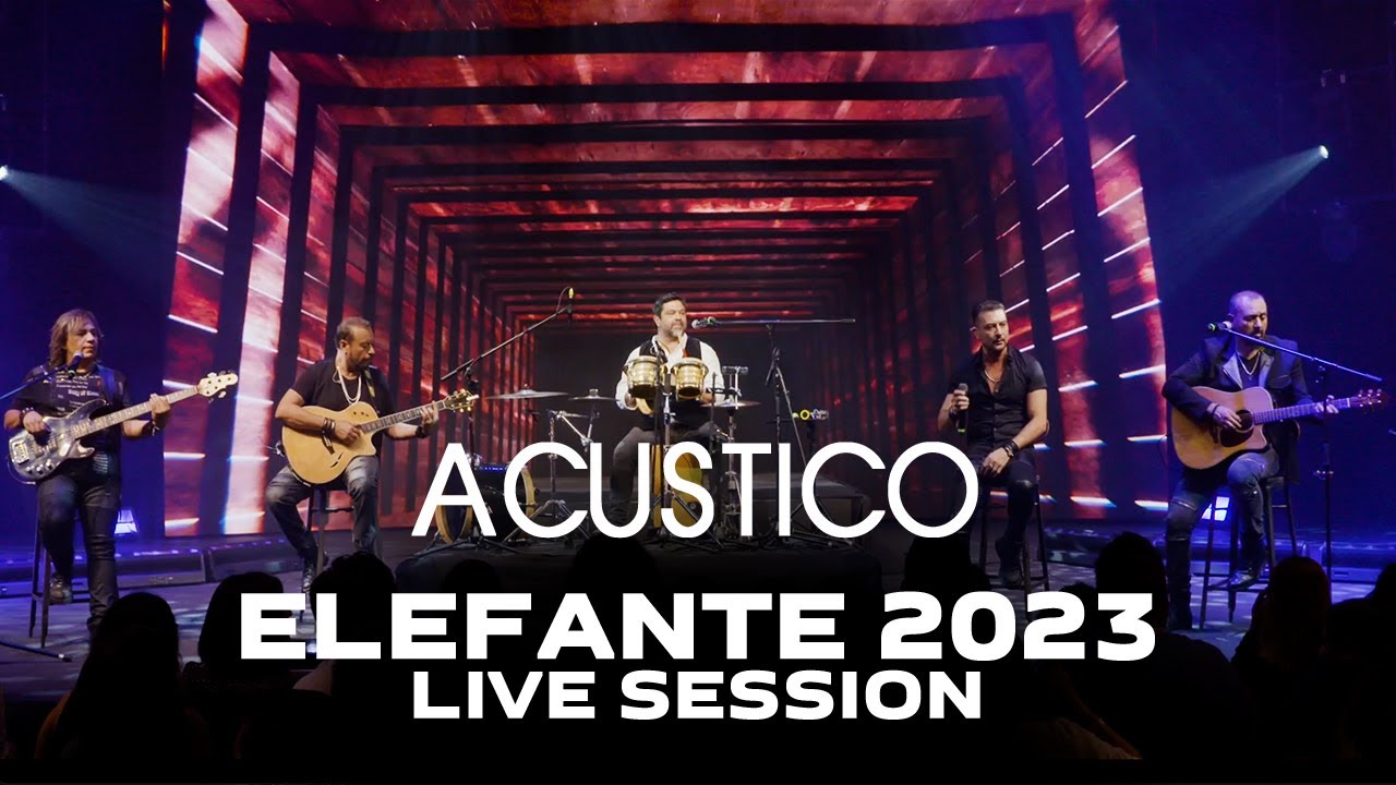 Elefante - Set Ac&uacute;stico (Live Session 2023)