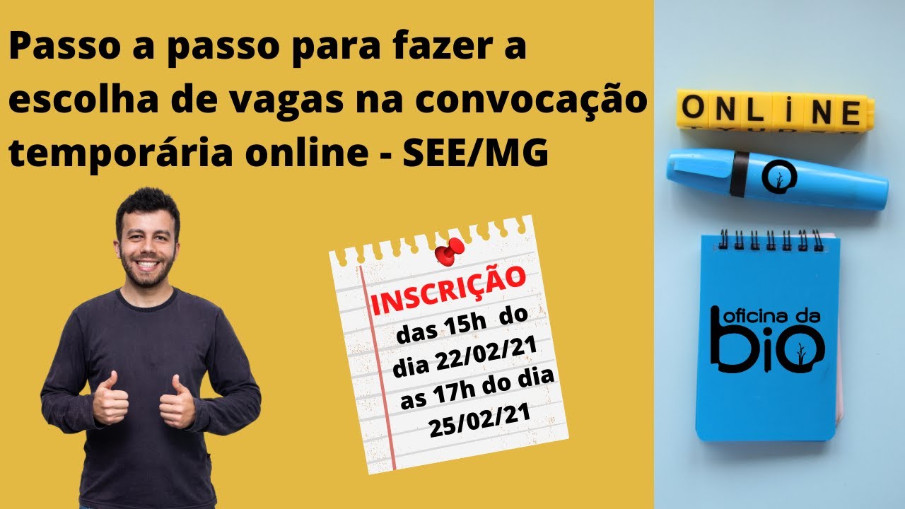 Passo a passo para fazer a ESCOLHA DE VAGAS NA CONVOCAÇÃO TEMPORÁRIA ONLINE - SEE/MG
