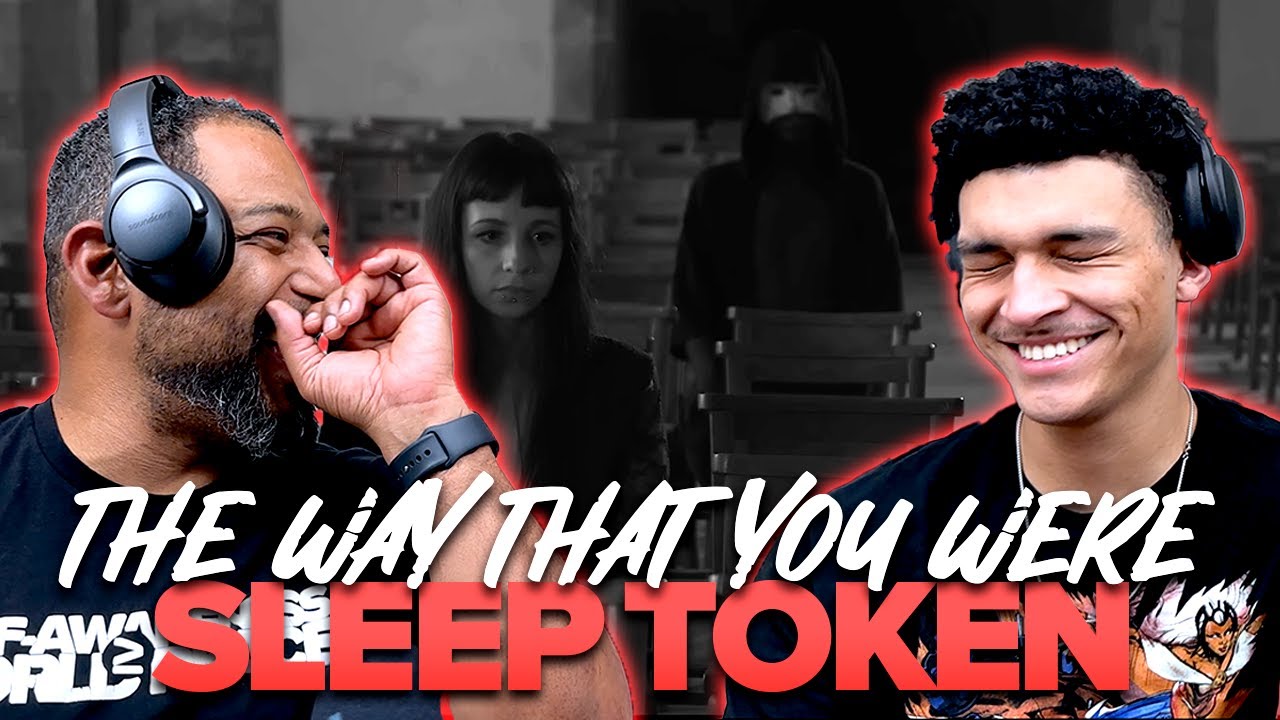 Father & Son React | The Way That You Were - Sleep Token | These are getting deep!!