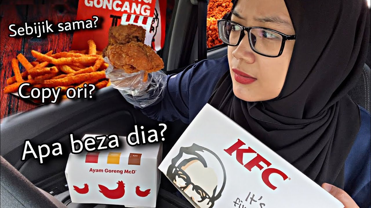 KFC EXTRA HOT & SPICY vs MCD AYAM GORENG SPICY