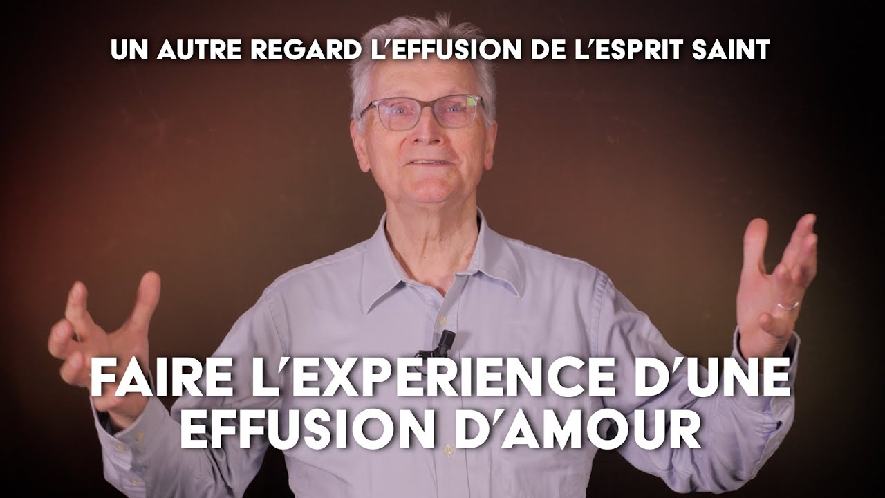 Un autre regard sur l'Effusion de l'Esprit Saint 🔥 par Jean-Luc Moens