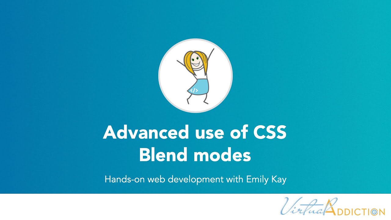 Advanced CSS | Blend modes