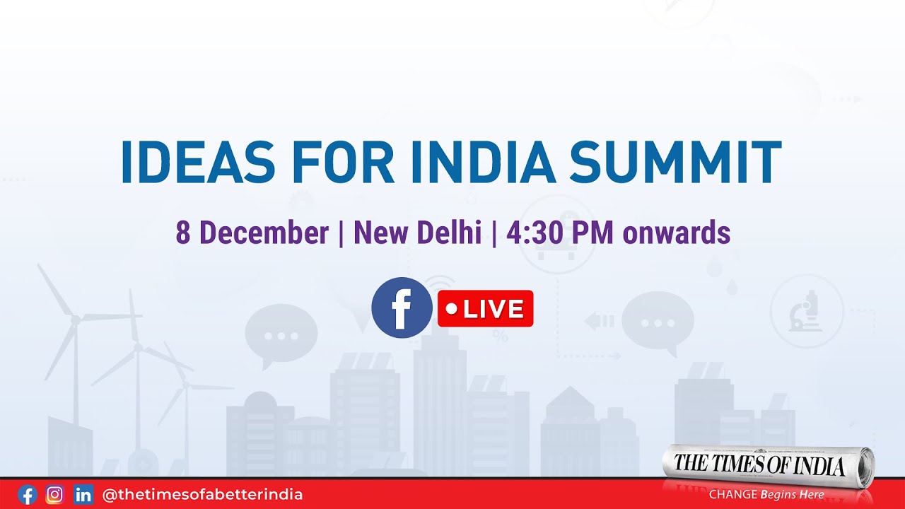 TOI Ideas For India Summit
