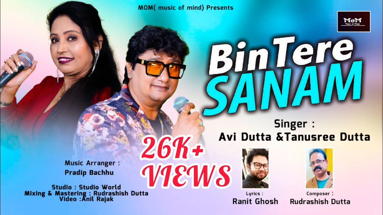 ll Bin tere Sanam ll Avi Dutta ll Tanusree Dutta ll MOM ll Hindi duet romantic song ll original ll