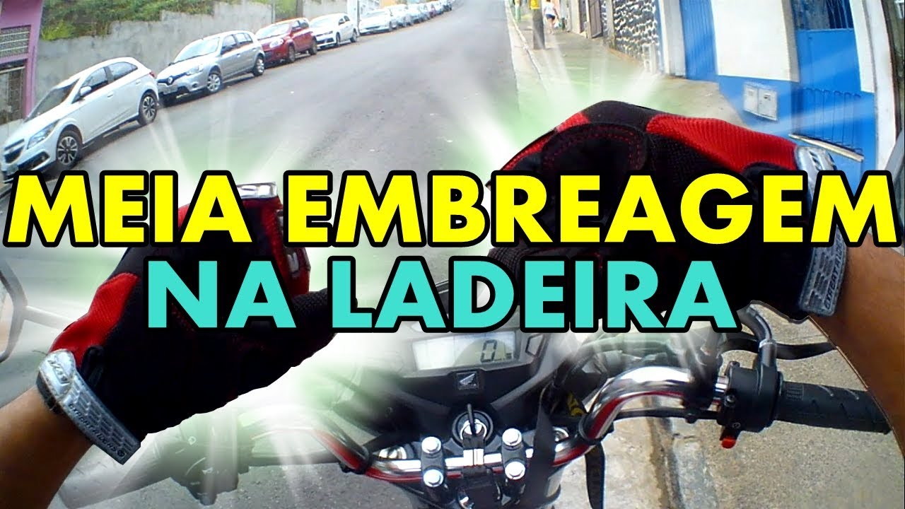 como sair com a moto na ladeira meia embreagem iniciantes completo