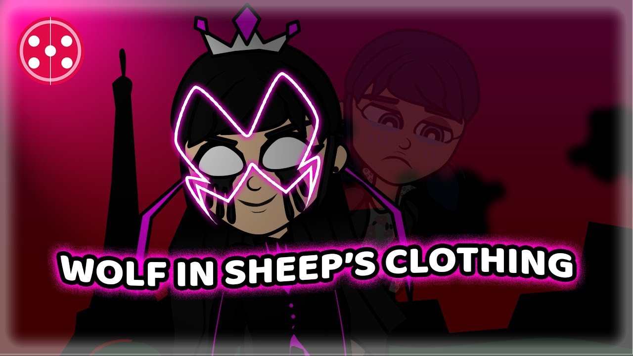 Princess Justice: Miraculous Animation | Wolf in Sheep's Clothing (Cover by: Cristina Vee)