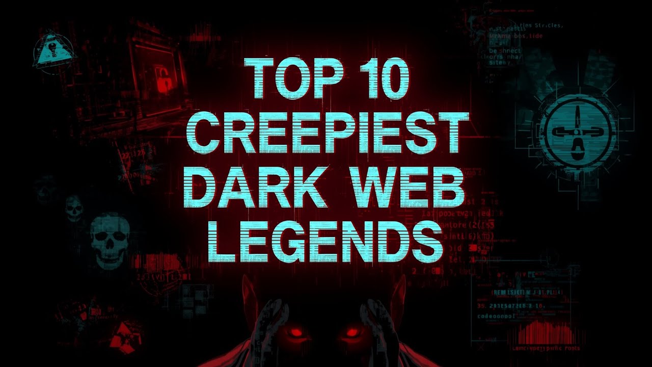 Top 10 Creepiest Dark Web Legends That Refuse to Die | Real Internet Mysteries