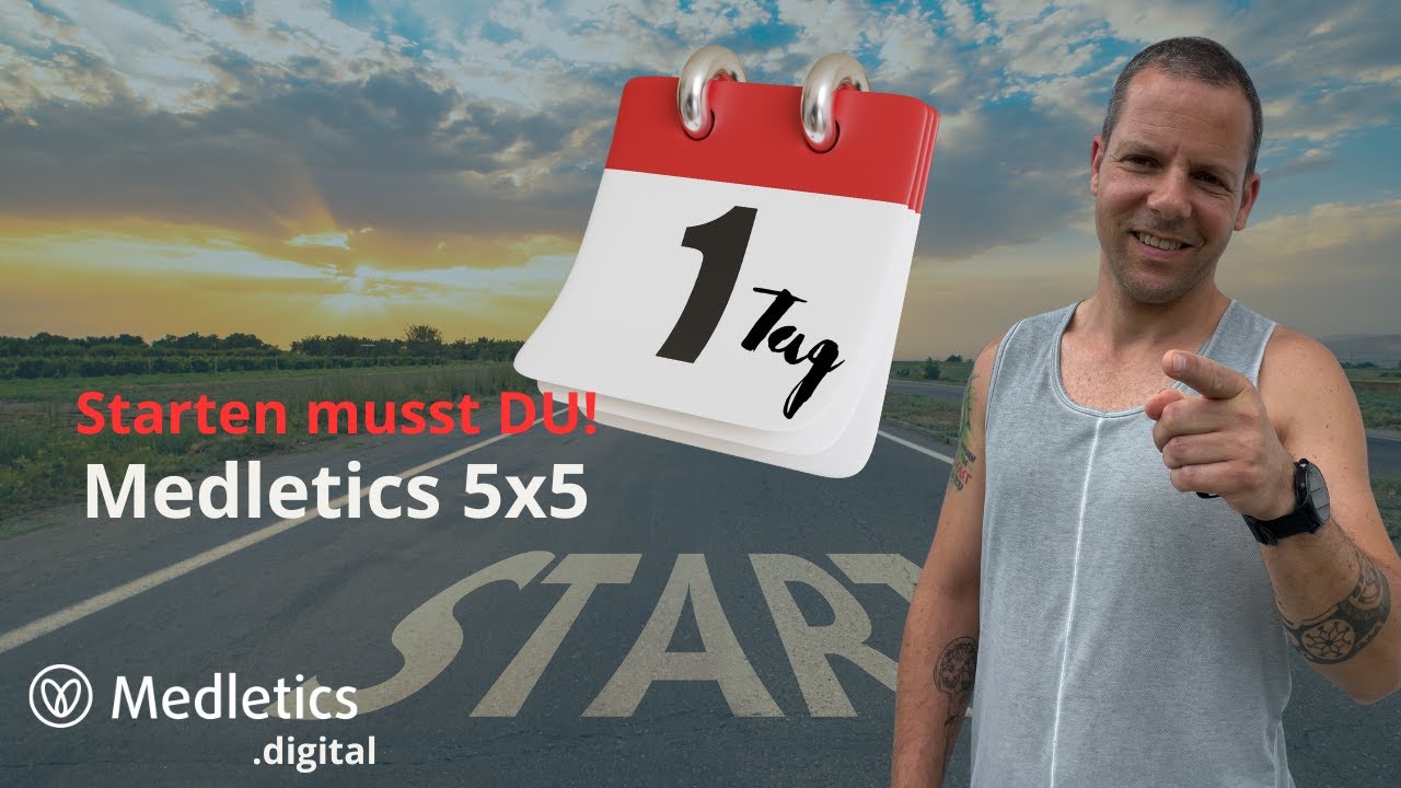 Tag 1 - Medletics 5x5 - Starten musst Du!