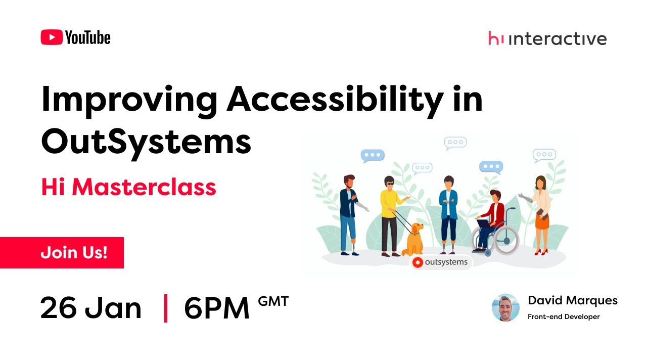 Improving Accessibility in OutSystems  - Hi Masterclass #19