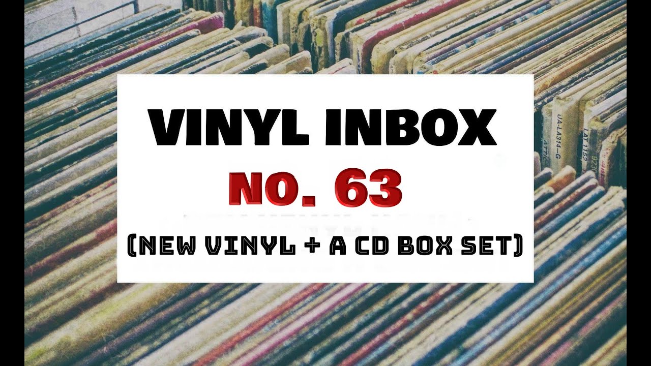 Vinyl Inbox 63 - new vinyl haul + a CD box set #vc #vinylcommunity