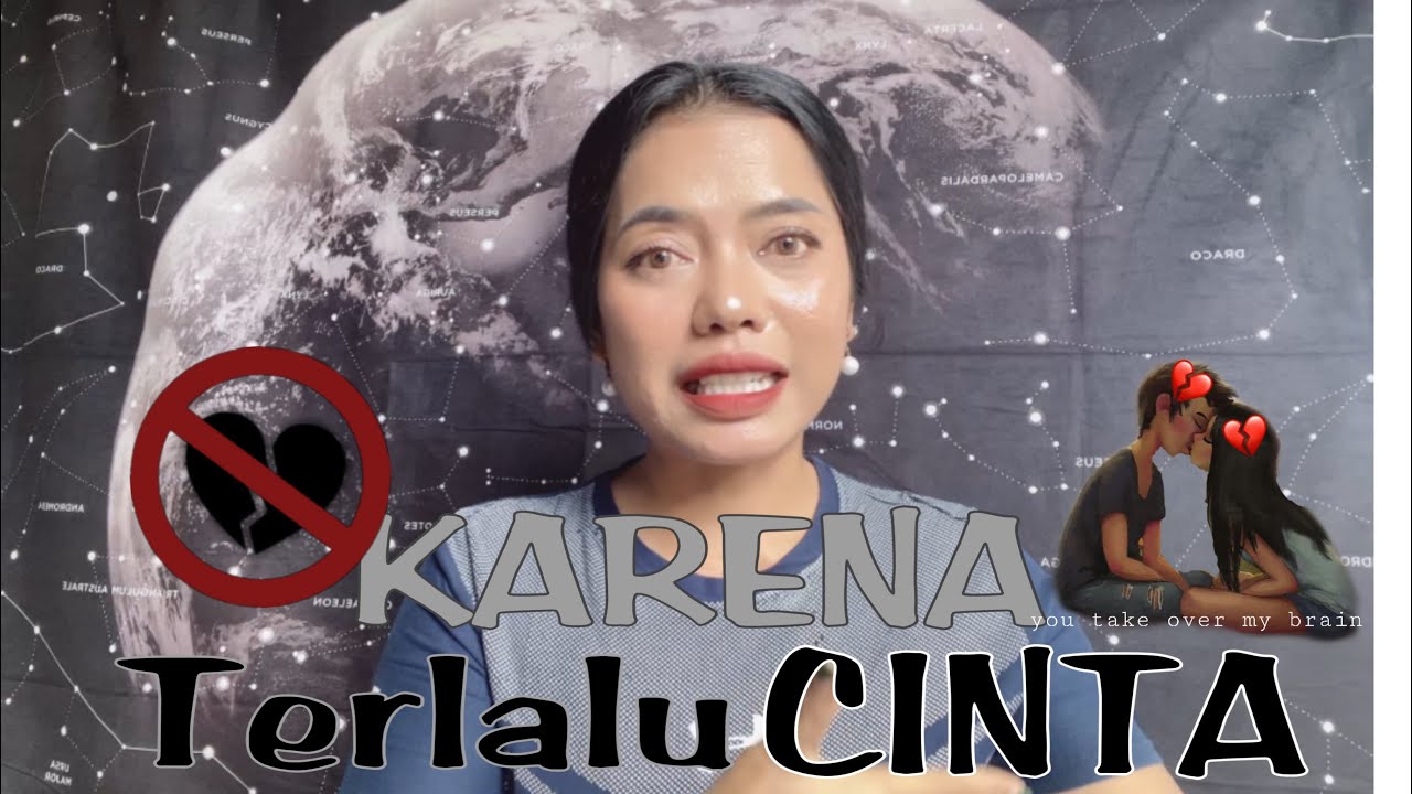Karena TERLALU CINTA