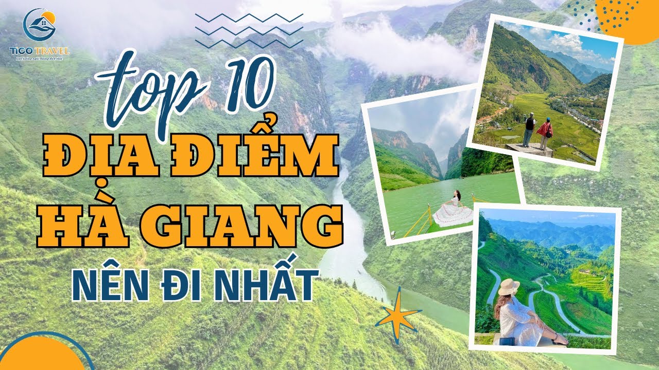 Top 10 Địa Điểm Du Lịch H&agrave; Giang Đẹp Nhất Định Phải Đến | Tico Travel