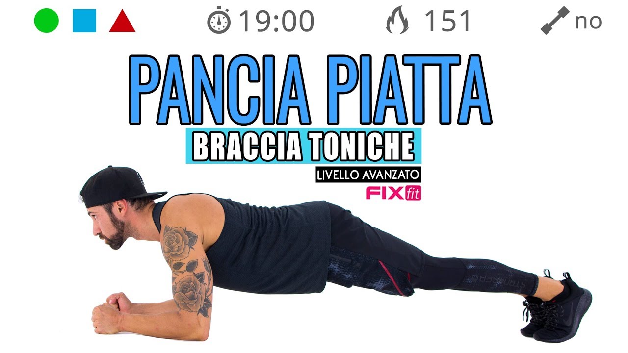 Pancia Piatta 4! Esercizi Per Addominali, Core Stability e Braccia A Corpo Libero